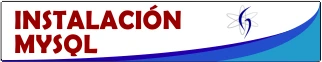 blog de programacion | Manual para Instalar MySQL